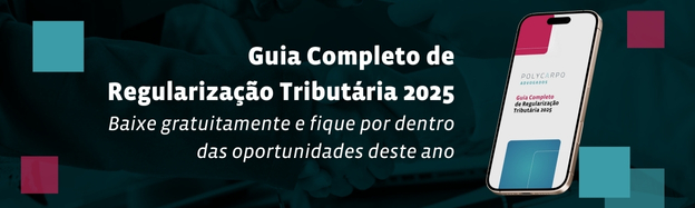Guia Completo de Regularização Tributária 2025
